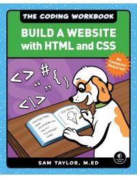 The Coding Workbook: Build a Website with HTML & CSS