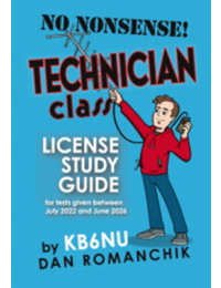 NO NONSENSE Technician Class License Study Guide by KB6NU 2022-2026