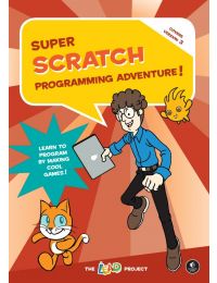 Super Scratch Programming Adventure! (Scratch 3)