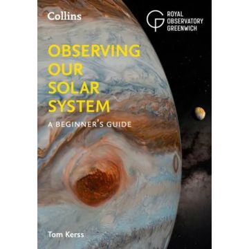 Observing Our Solar System - A beginner’s guide