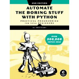 Automate the Boring Stuff with Python, 2nd Edition | No Starch Press ...