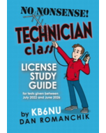 NO NONSENSE Technician Class License Study Guide by KB6NU 2022-2026